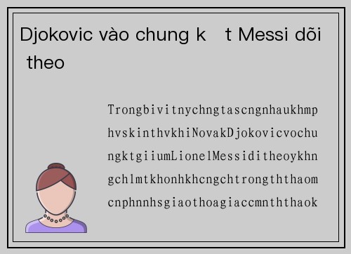 Djokovic vào chung kết Messi dõi theo