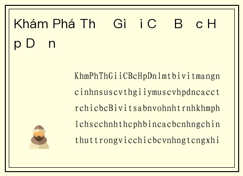 Khám Phá Thế Giới Cờ Bạc Hấp Dẫn