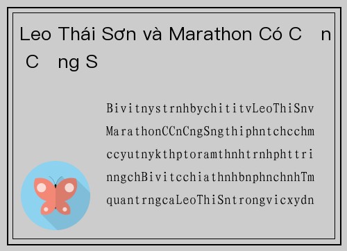 Leo Thái Sơn và Marathon Có Cần Cộng Sự