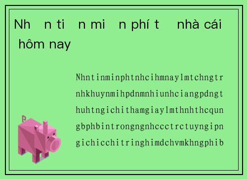 Nhận tiền miễn phí từ nhà cái hôm nay