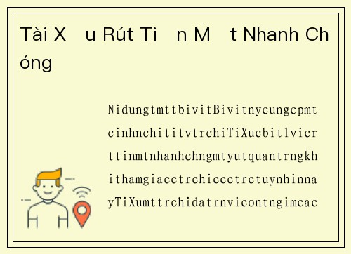 Tài Xỉu Rút Tiền Mặt Nhanh Chóng