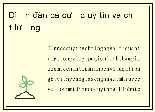 Diễn đàn cá cược uy tín và chất lượng