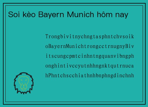 Soi kèo Bayern Munich hôm nay