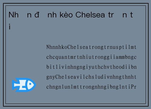 Nhận định kèo Chelsea trận tới