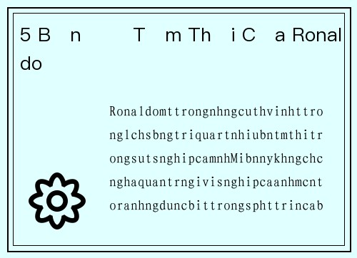 5 Bến Đỗ Tạm Thời Của Ronaldo
