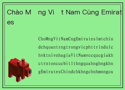 Chào Mừng Việt Nam Cùng Emirates