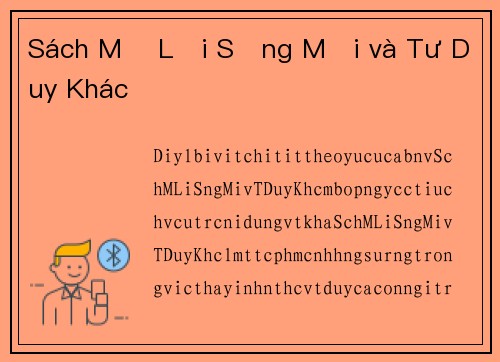 Sách Mở Lối Sống Mới và Tư Duy Khác
